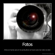 Fotos - Antes se hacían para el recuerdo,ahora se hacen para las redes sociales