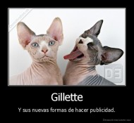 Gillette - Y sus nuevas formas de hacer publicidad.