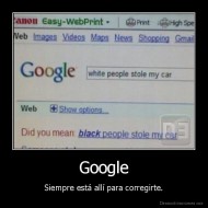 Google - Siempre está allí para corregirte.