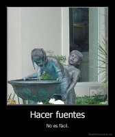 Hacer fuentes - No es fácil.