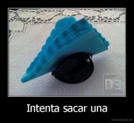 Intenta sacar una - 