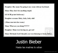 Justin Bieber - Hasta las madres lo odian