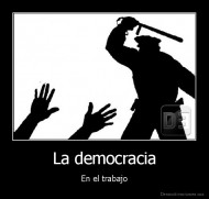 La democracia - En el trabajo