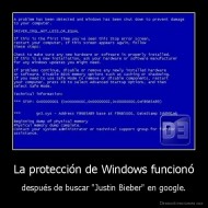 La protección de Windows funcionó - después de buscar "Justin Bieber" en google.