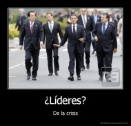 ¿Líderes? - De la crisis