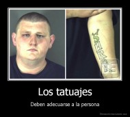 Los tatuajes - Deben adecuarse a la persona