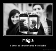 Mágia - el amor es sencillamente inexplicable