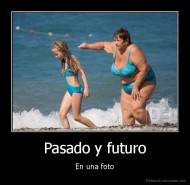 Pasado y futuro - En una foto