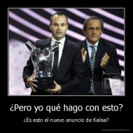 ¿Pero yo qué hago con esto? - ¿Es esto el nuevo anuncio de Kalise?