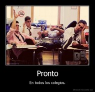 Pronto - En todos los colegios.