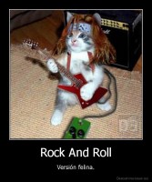 Rock And Roll - Versión felina.