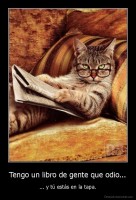 Tengo un libro de gente que odio... - ... y tú estás en la tapa.