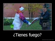 ¿Tienes fuego? - 