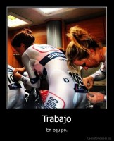 Trabajo - En equipo.
