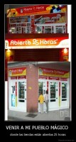 VENIR A MI PUEBLO MÁGICO  - donde las tiendas están abiertas 25 horas