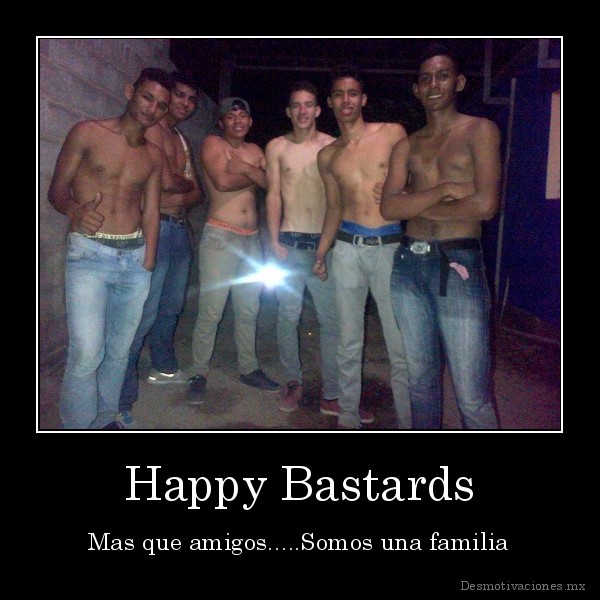 Happy Bastards