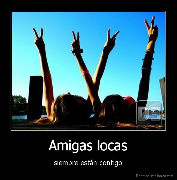 Amigas locas