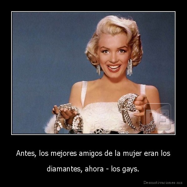 Antes, los mejores amigos de la mujer eran los