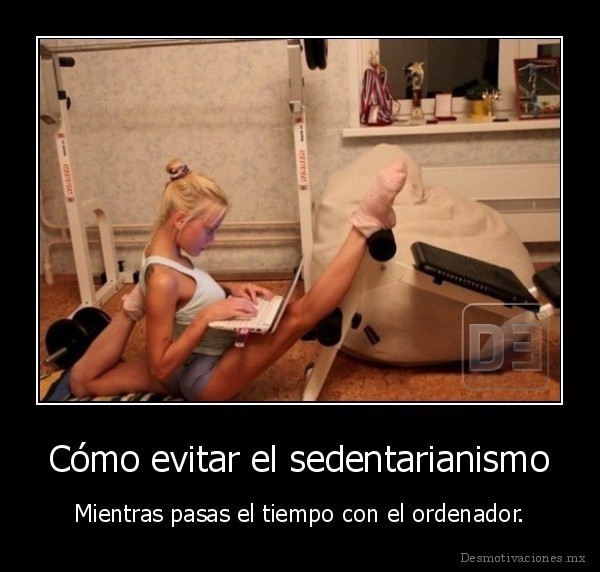Cómo evitar el sedentarianismo