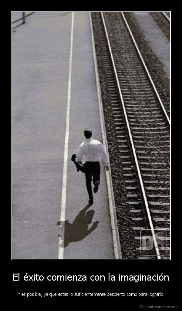 El éxito comienza con la imaginación