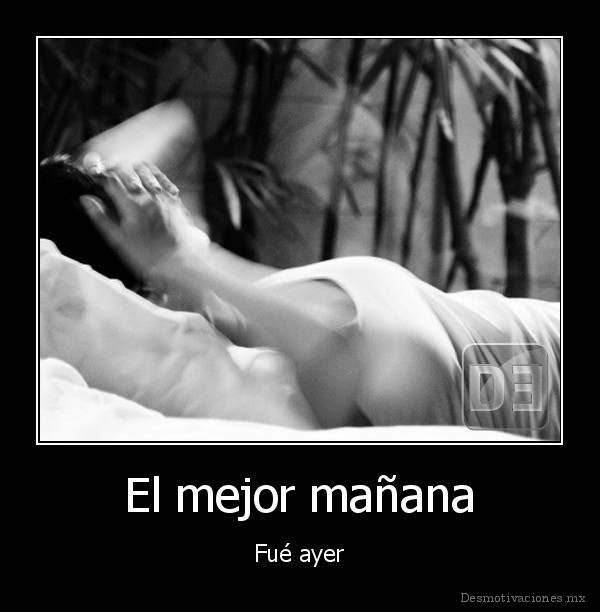 El mejor mañana