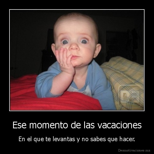 Ese momento de las vacaciones