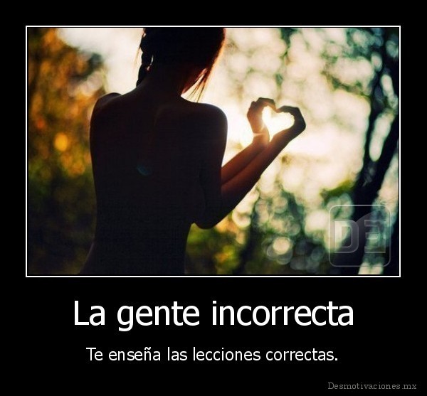 La gente incorrecta