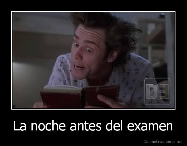 La noche antes del examen