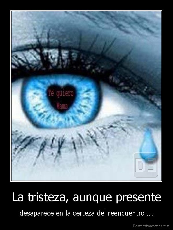 La tristeza, aunque presente