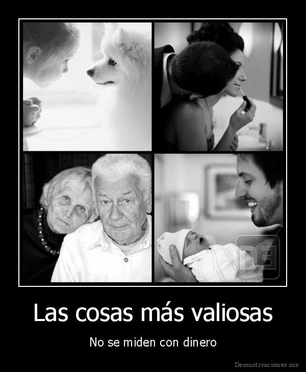 Las cosas más valiosas