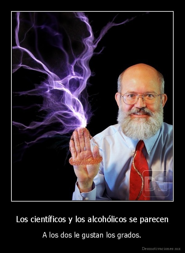 Los científicos y los alcohólicos se parecen