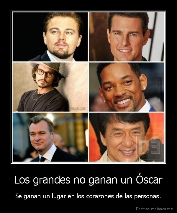 Los grandes no ganan un Óscar