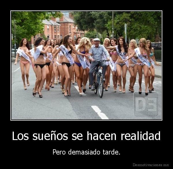 Los sueños se hacen realidad