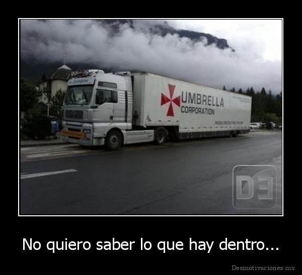 No quiero saber lo que hay dentro...