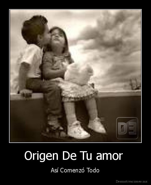 Origen De Tu amor 