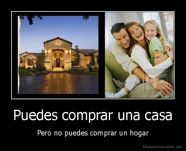 Puedes comprar una casa