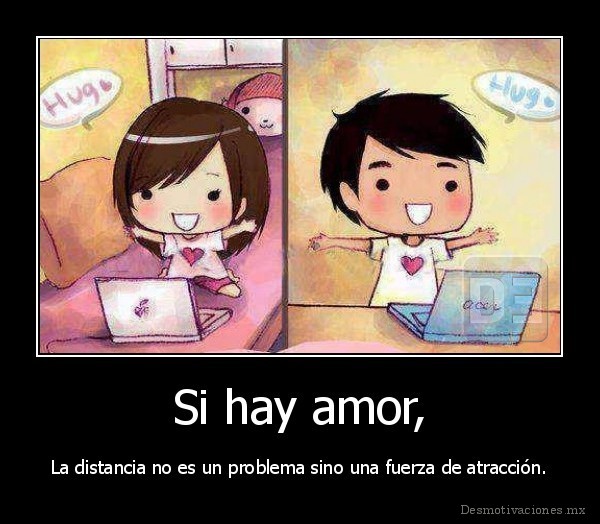 Si hay amor,