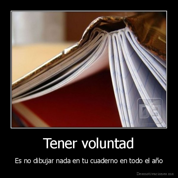 Tener voluntad