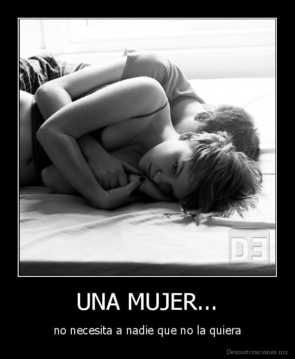 UNA MUJER...