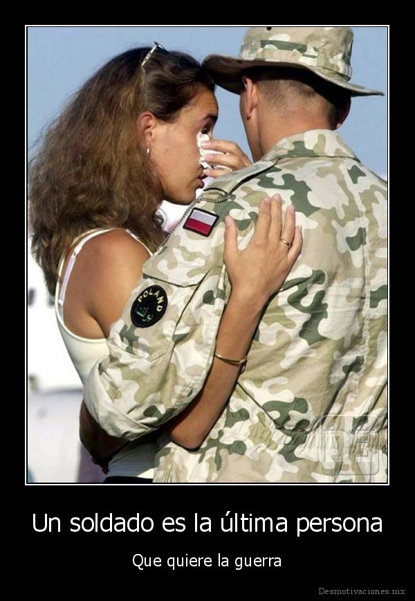 Un soldado es la última persona