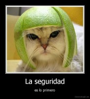 La seguridad - es lo primero