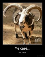 Me casé... - dos veces