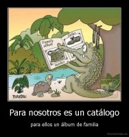 Para nosotros es un catálogo - para ellos un álbum de familia