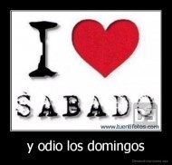 y odio los domingos - 
